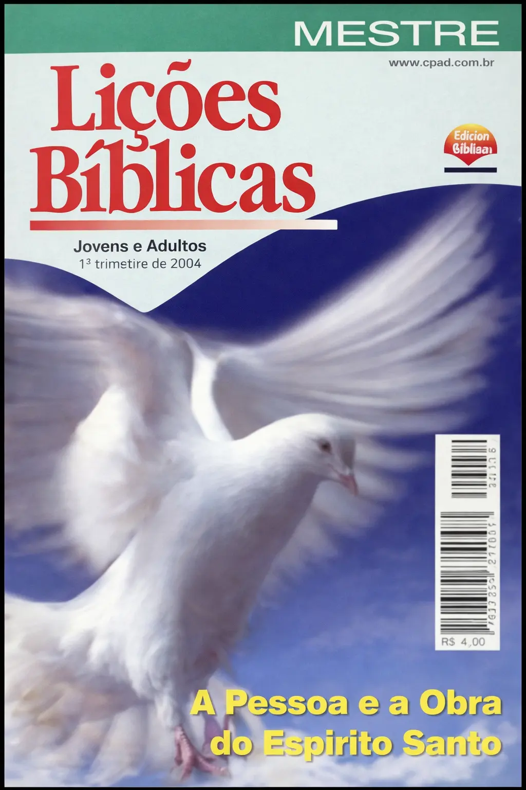 Revista Jovens e Adultos 1° trimestre 2004 cpad