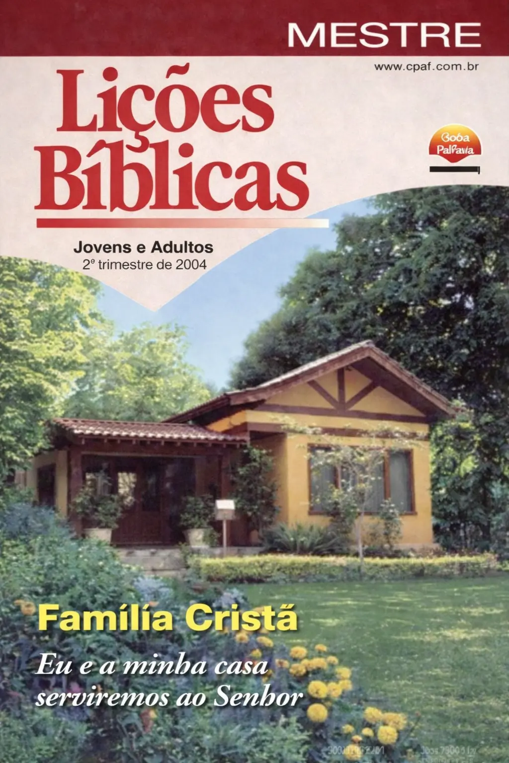 Revista Jovens e Adultos 2° trimestre 2004 cpad