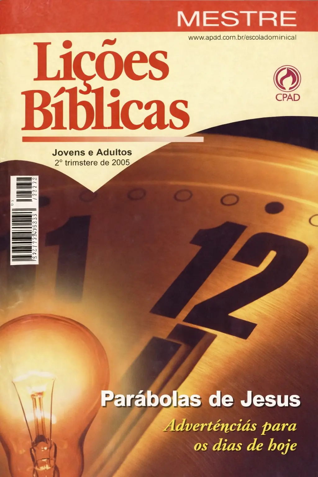 Revista Jovens e Adultos 2° trimestre 2005 cpad