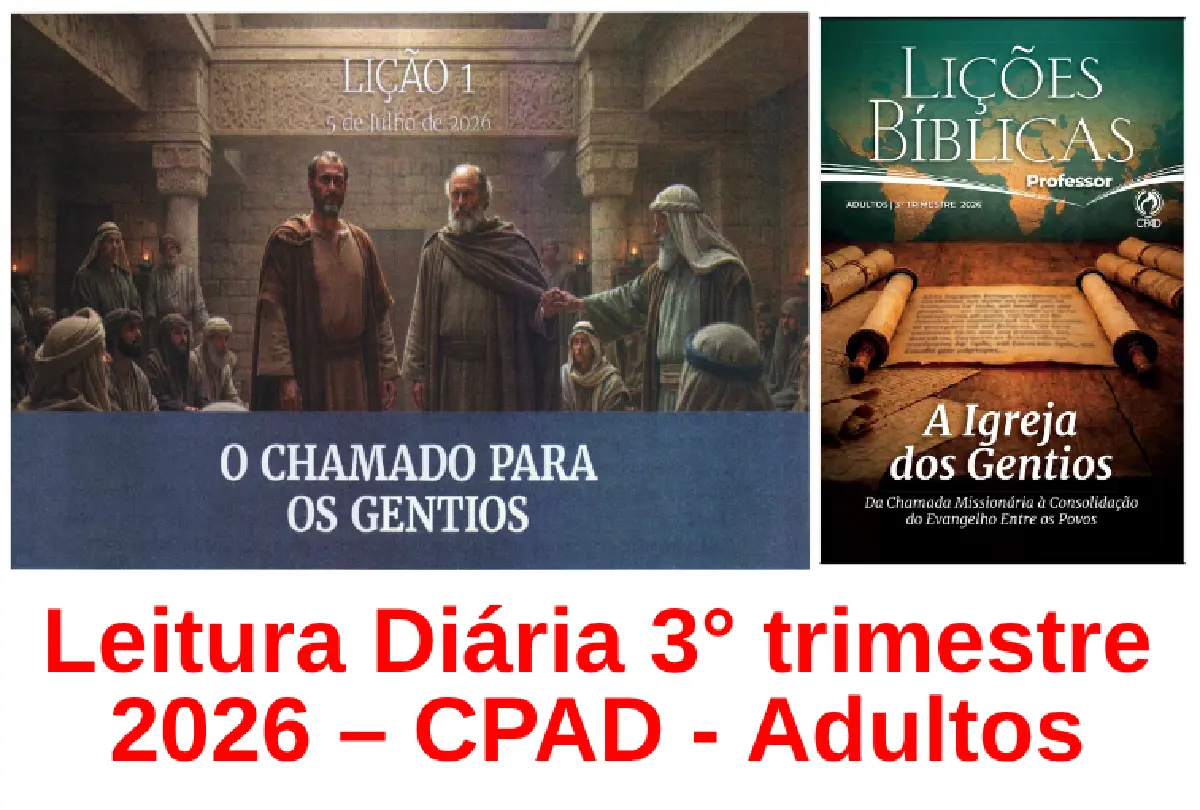 lição 01 – o chamado para os gentios | Leitura Diária CPAD Adultos – 3º Trimestre 2026