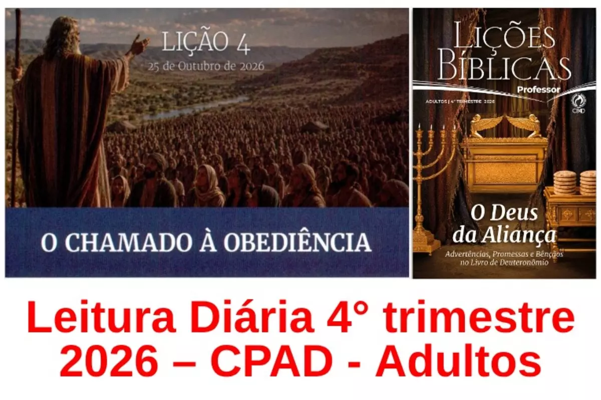 Lição 04 – O Chamado à Obediência | Leitura Diária CPAD Adultos – 4º Trimestre 2026